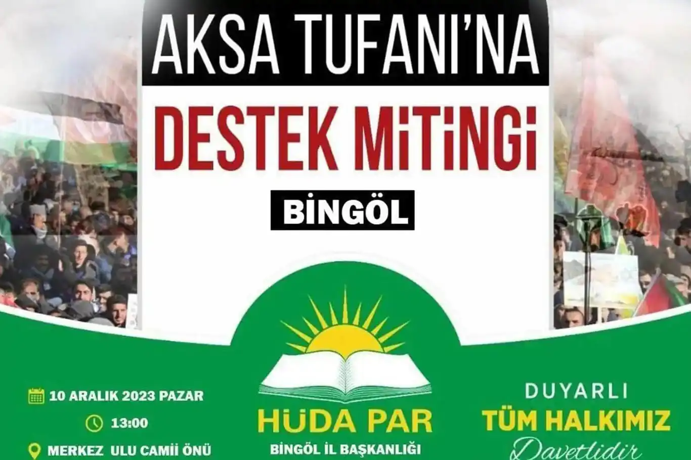 HÜDA PAR to organize rally in Bingöl in support of Al Aqsa Flood HÜDA PAR to organize rally in Bingöl in support of Al Aqsa Flood