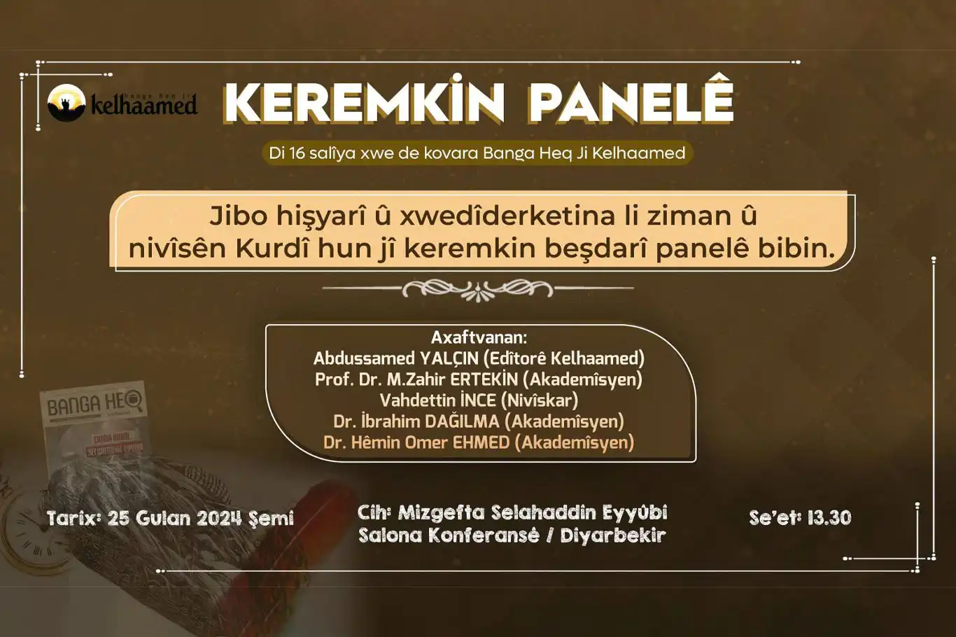 Ji Kovara Kelhaamedê ji panêla ku li Dîyarbekirê bê tertîpkirin re dawet Ji Kovara Kelhaamedê ji panêla ku li Dîyarbekirê bê tertîpkirin re dawet