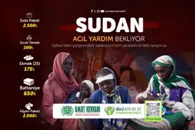 Umut Kervanı'ndan Sudan için acil yardım çağrısı