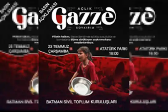 Batman'daki STK'lardan Gazze için davet: Mazlum Gazze'mize sessiz kalmayalım!