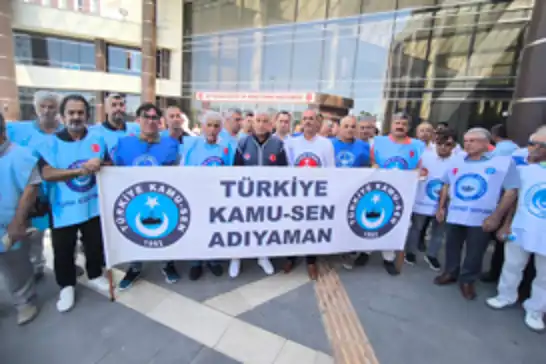 Adıyaman’da kamu çalışanlarından iş bırakma eylemi