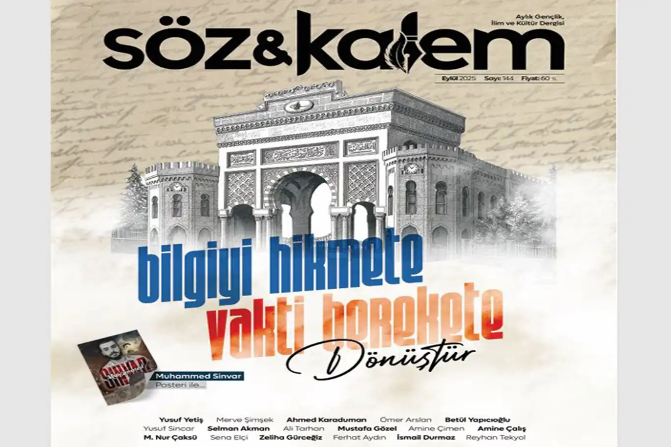 Söz ve Kalem eğitim dosyasıyla çıktı Söz ve Kalem eğitim dosyasıyla çıktı