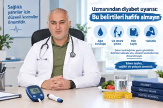 Uzmanından diyabet uyarısı: Bu belirtileri hafife almayın