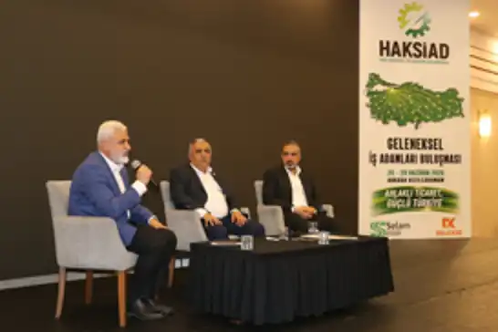 HAKSİAD öncülüğünde 6 farklı sektörde iş dünyası temsilcileri bir araya geldi