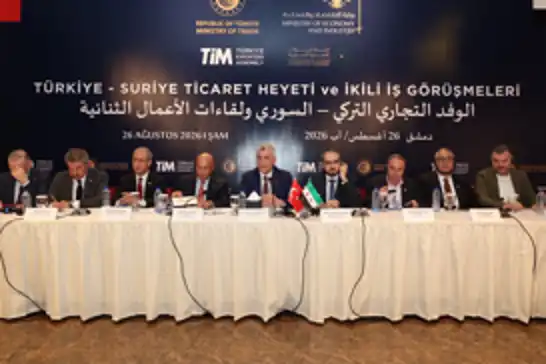 Türkiye ve Suriye arasında 10 milyar dolarlık ticaret hedefi
