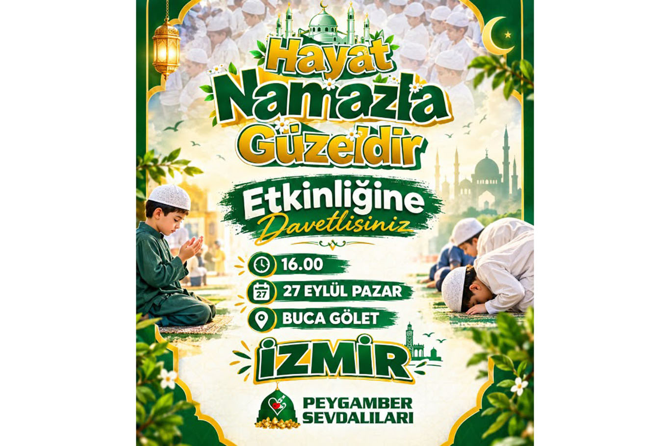 İzmir'de "Hayat Namazla Güzeldir" etkinliği düzenlenecek